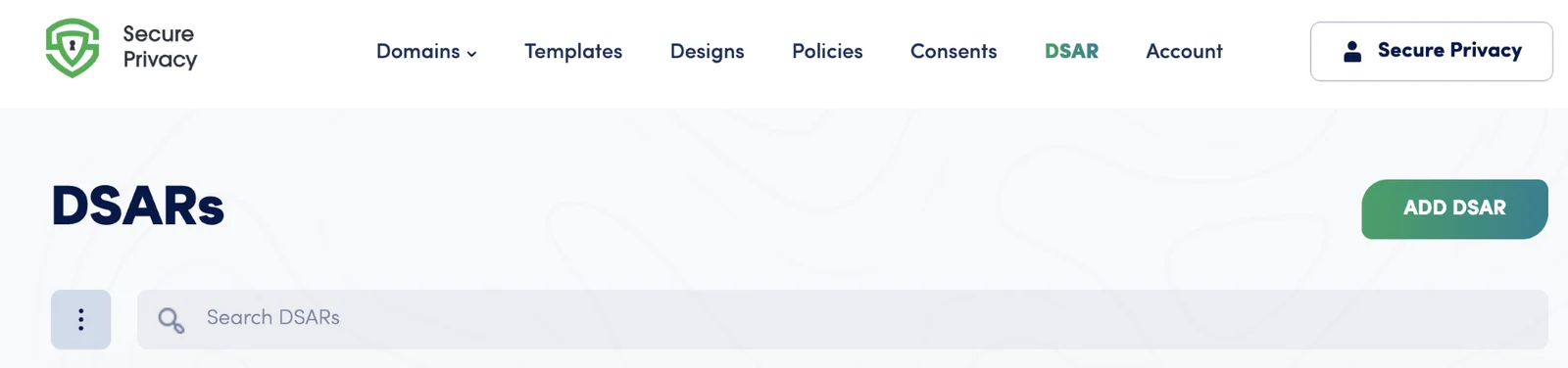 Secure Privacy CMP DSAR module list view showing data subject access request forms with enable toggle and action menu